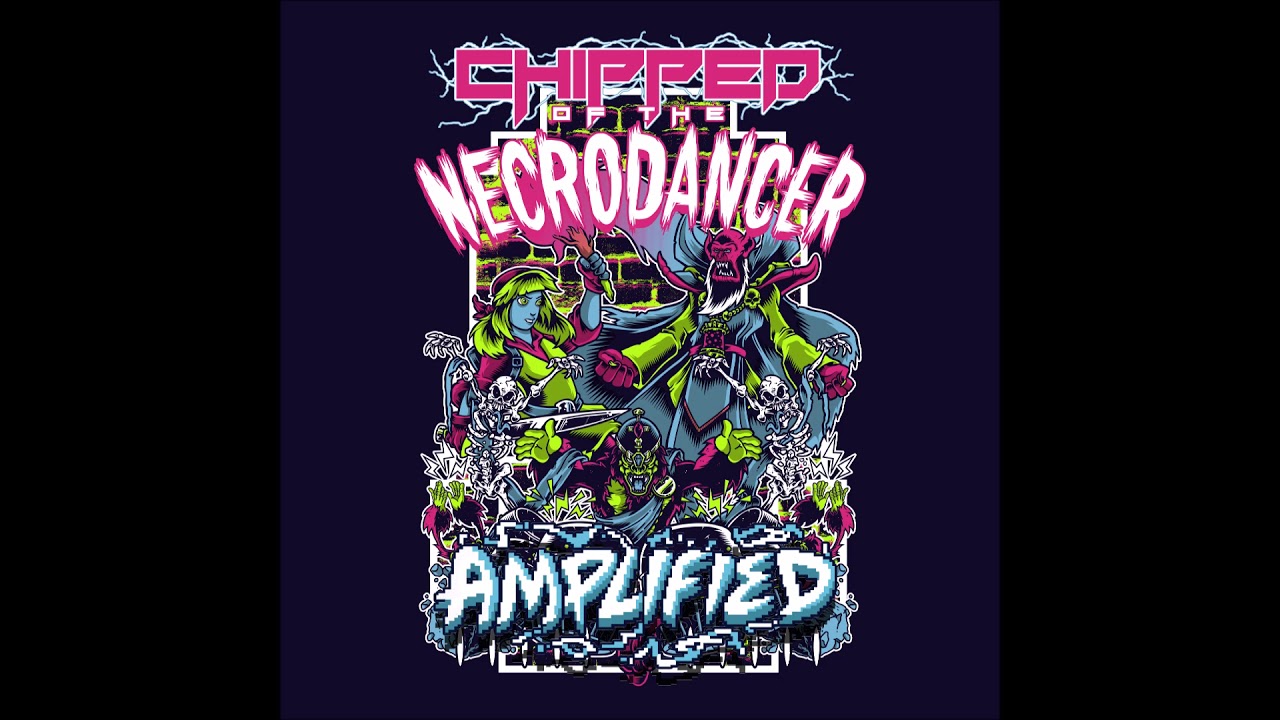 Chipzel - Crypt of the Necrodancer AMPLIFIED OST Remix - (5-2