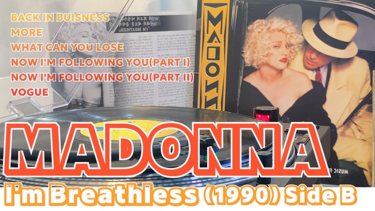Vinyl Music 56] Madonna - I'm Breathless(1990) LP Side B/from and