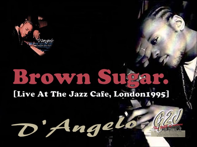 Brown Sugar [Live At The Jazz Cafe, London 1995] - YouTube
