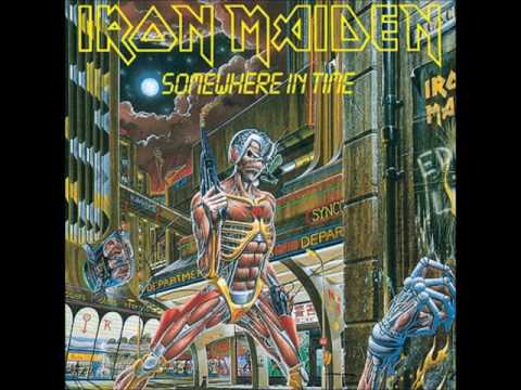 Iron Maiden = アイアン・メイデン – Somewhere In Time = サムホエア