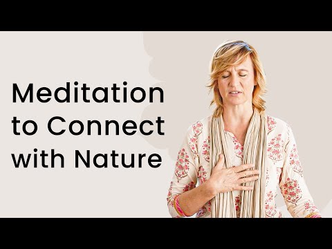 Meditation to Connect with Nature and Elements - YouTube