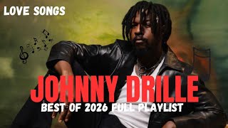 Johnny Drille 2026 Mix ❤️ | Timeless Love Songs for Healing