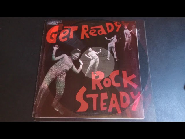 Get Ready Rock Steady - YouTube