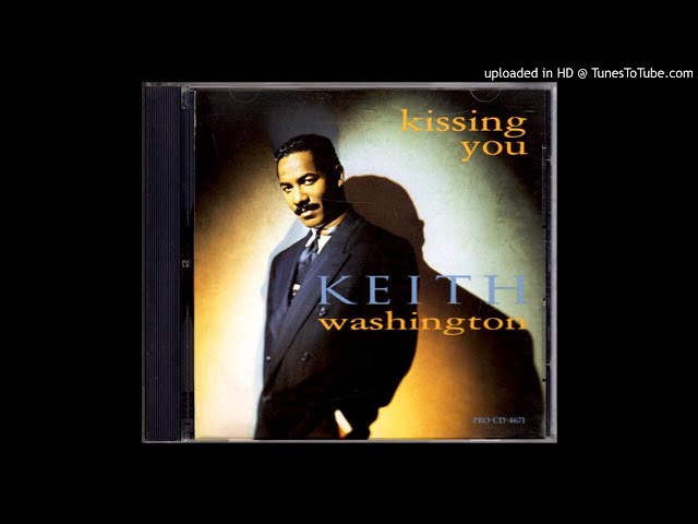 Keith Washington - Kissing You (French Kiss Remix) - YouTube