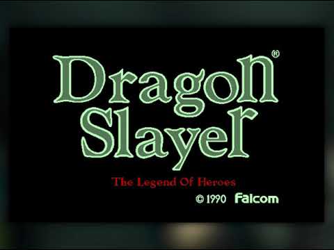 BGM] [PC-9801] [opn] ドラゴンスレイヤー英雄伝説 [Dragon Slayer The