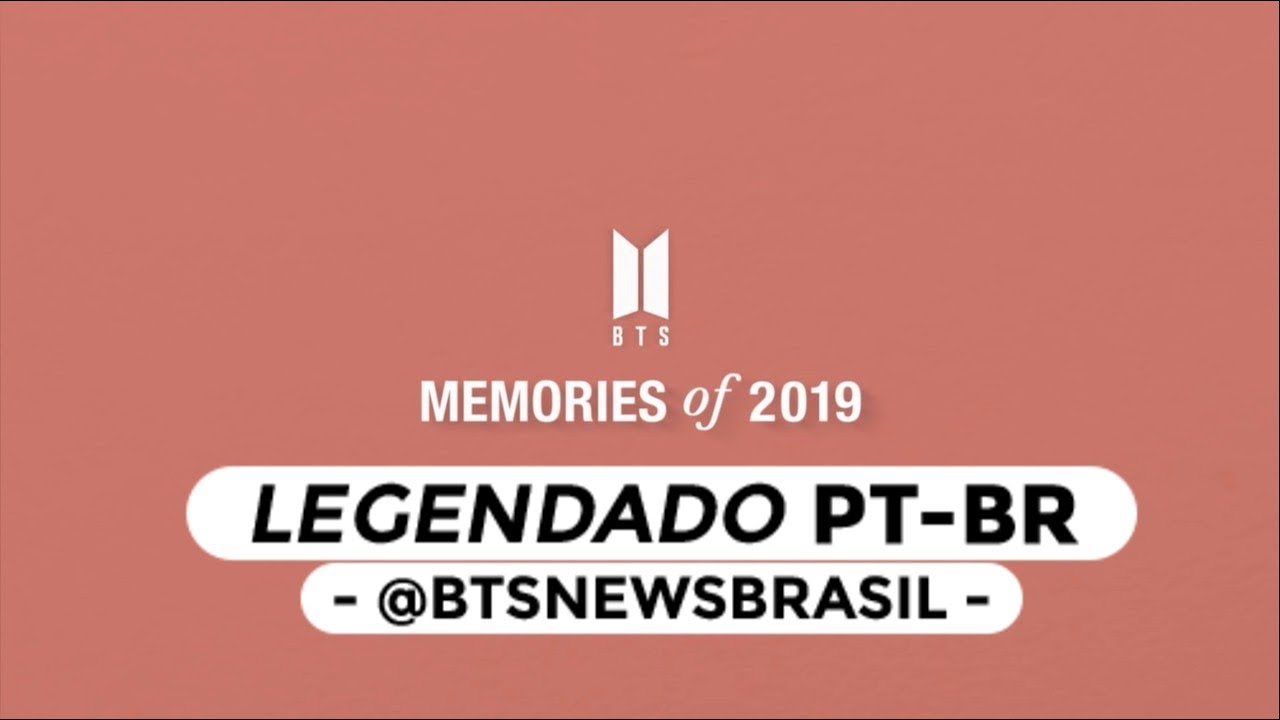LEGENDADO | PT-BR] BTS Memories Of 2019 - COMPLETO - YouTube