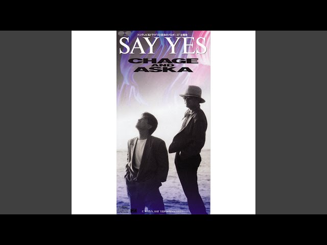 SAY YES - YouTube