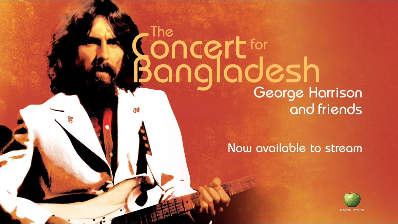 George Harrison & Friends' The Concert For Bangladesh Now