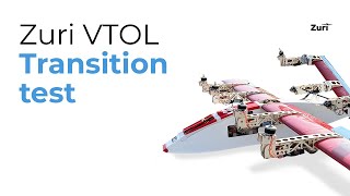 Successful Vertical to Cruise Transition Test | Zuri Subscale VTOL
