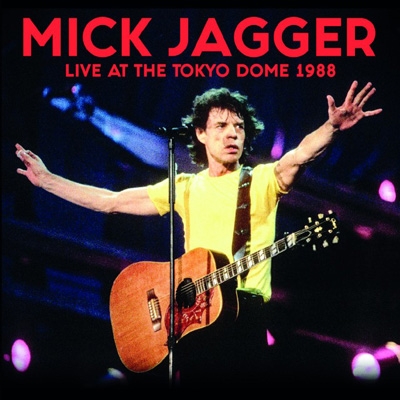Live At The Tokyo Dome 1988 : Mick Jagger | HMV&BOOKS online