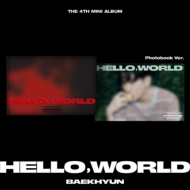 ベクヒョン (EXO) 4thミニアルバム『Hello, World』|K-POP・アジア