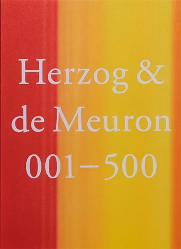 Herzog & de Meuron 001 – 500: Index of The Work of Herzog & de